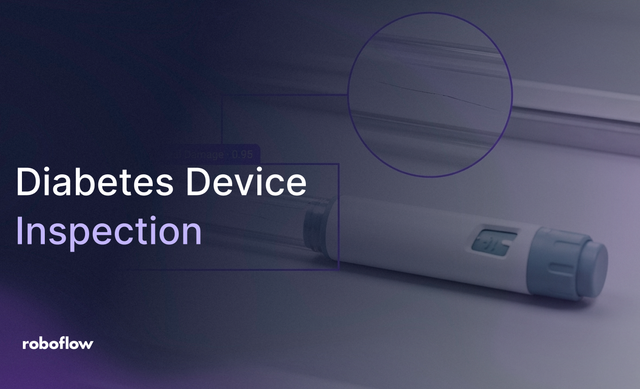 Diabetes Device Inspection with Roboflow vision AI