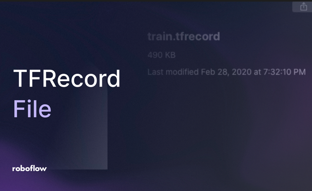 How to Create to a TFRecord File for Computer Vision and Object Detection