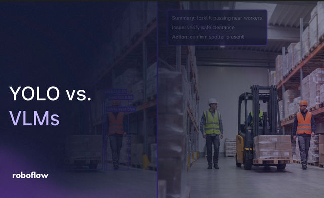 YOLO vs. VLMs: When to Use Each