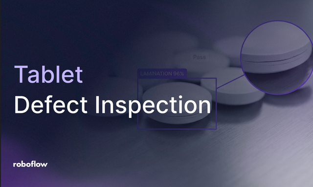 Automated Tablet Defect Inspection