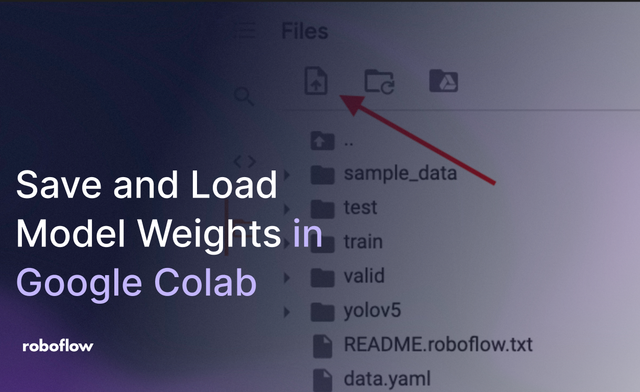 How to Save and Load Model Weights in Google Colab