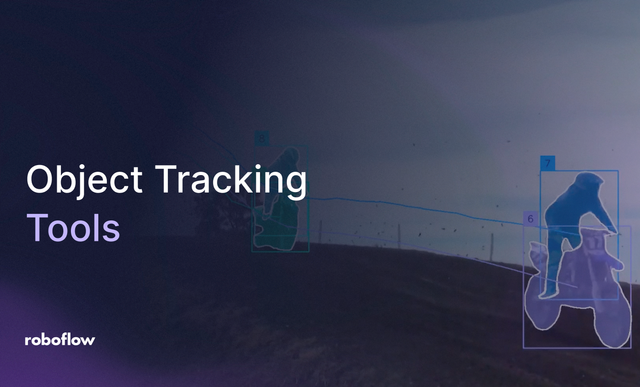 The Best Open Source Object Tracking Tools on Roboflow Vision AI