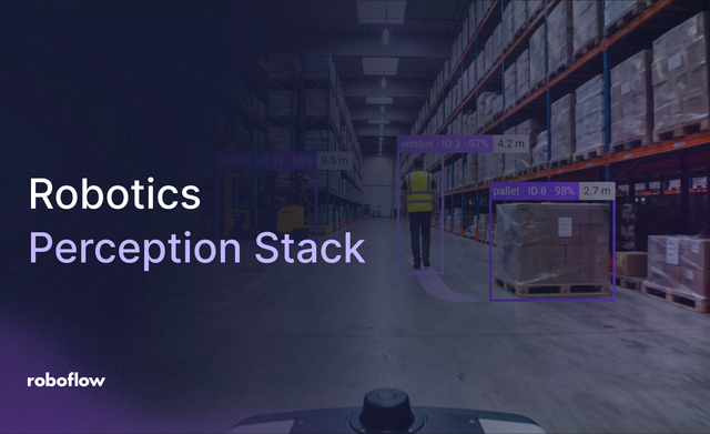 Robotics Perception Stack with Roboflow Vision AI