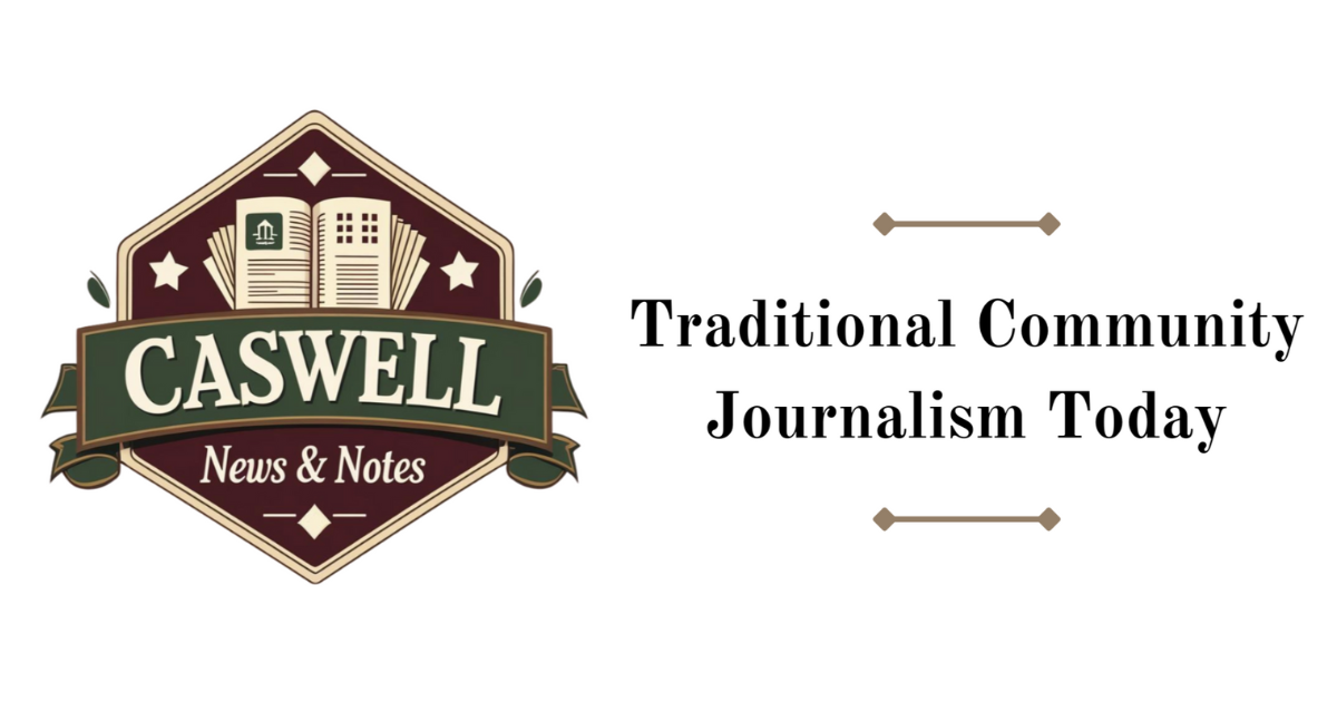 Caswell News & Notes
