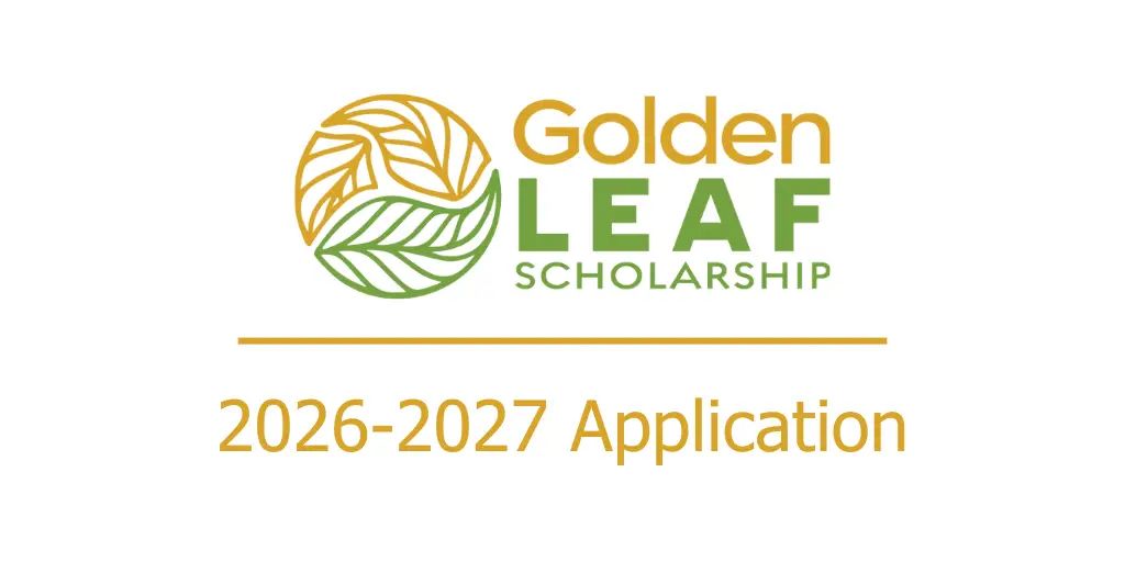 Applications for Golden LEAF Colleges and Universities Scholarship due March 1, 2026