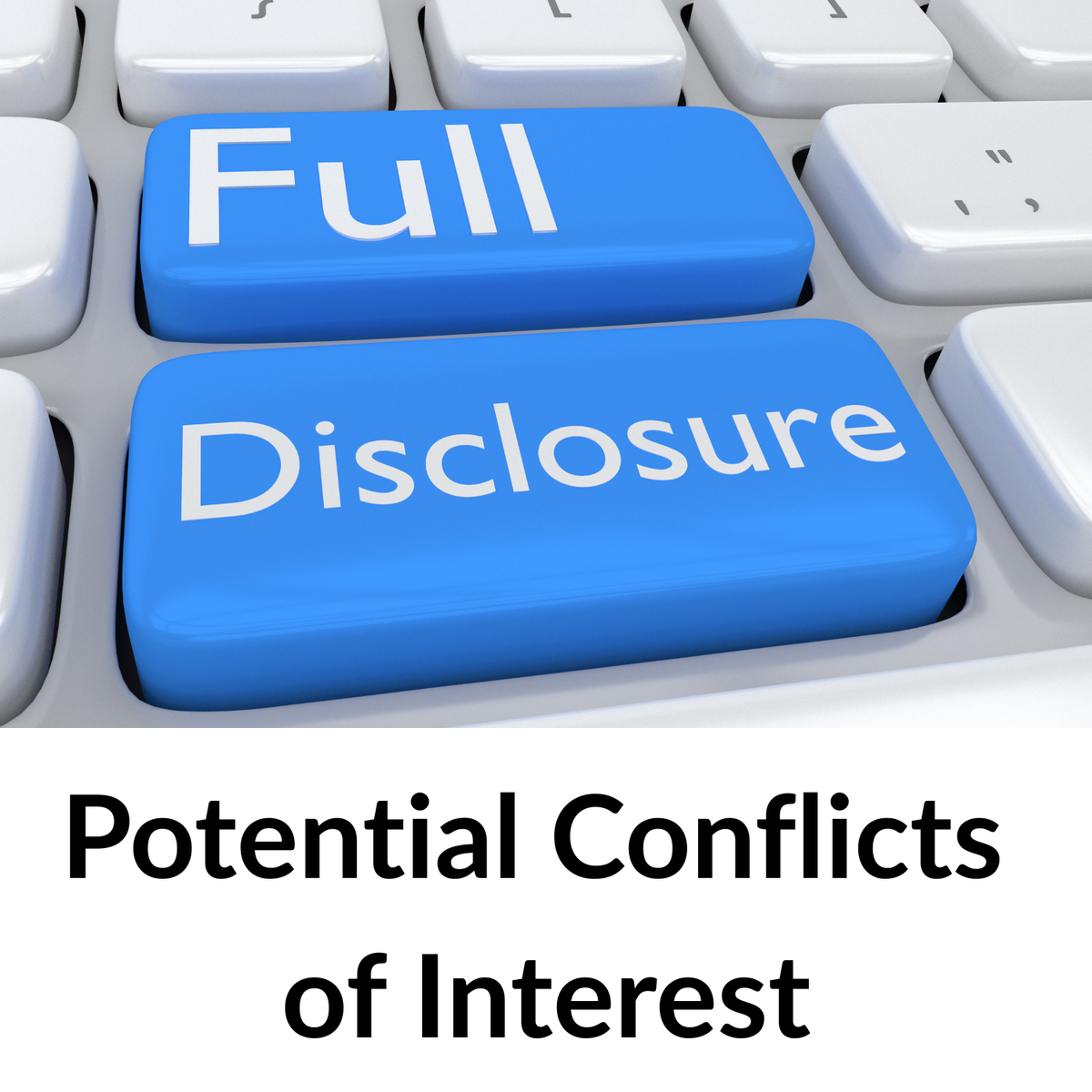 Disclosing Potential Conflicts