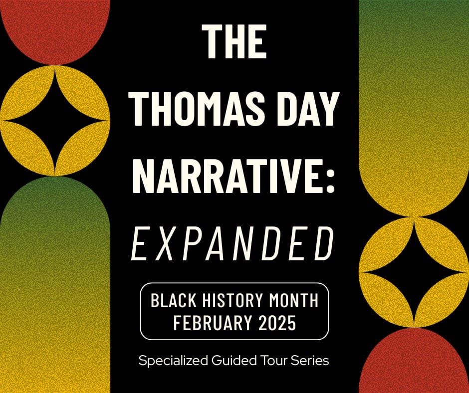 Guided Tours of Thomas Day State Historic Site in February