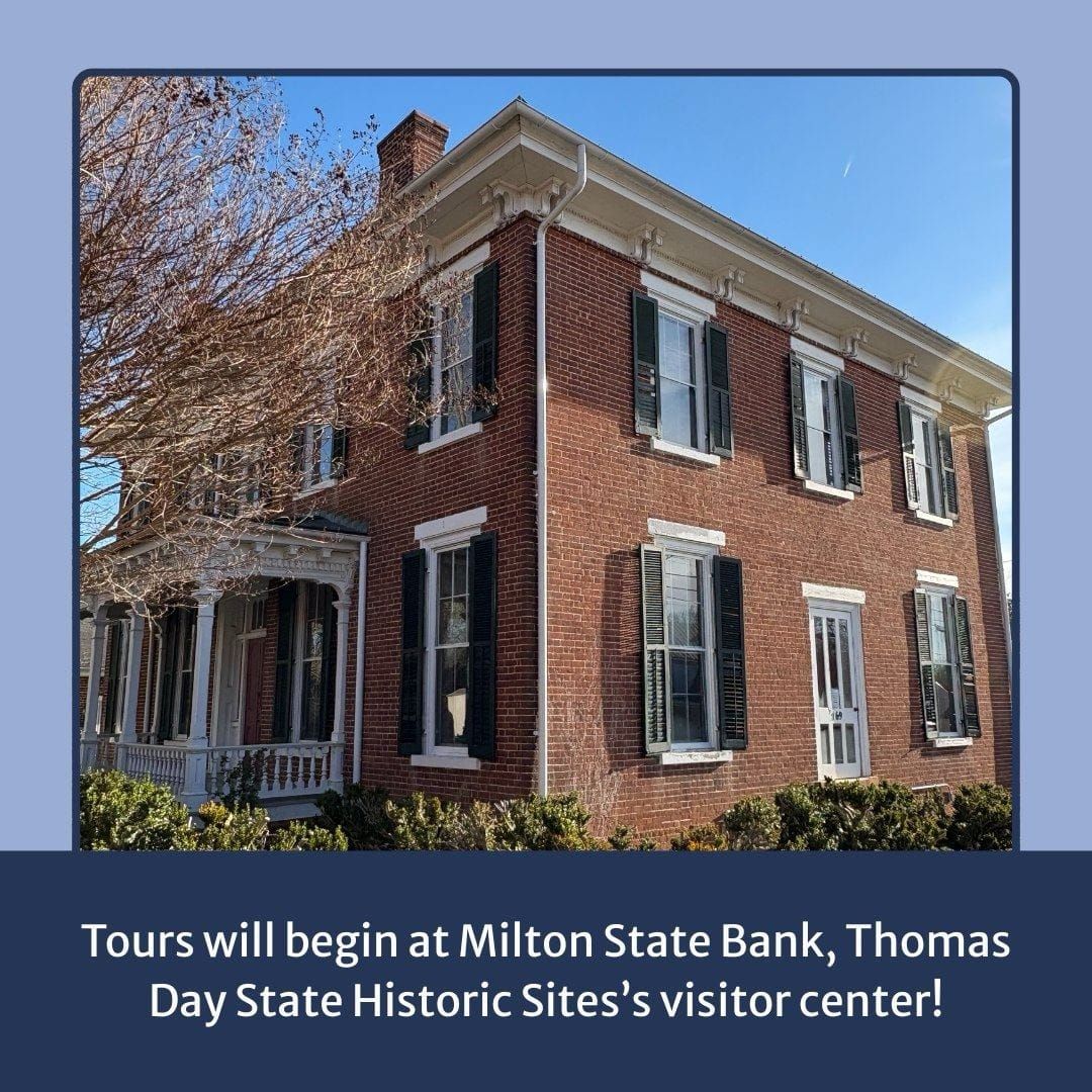 Milton State Bank, Thomas Day State Historic Site's Visitor Center Open for Tours