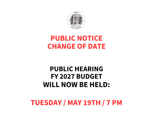 Milton Reschedules Public Hearing for Proposed Budget