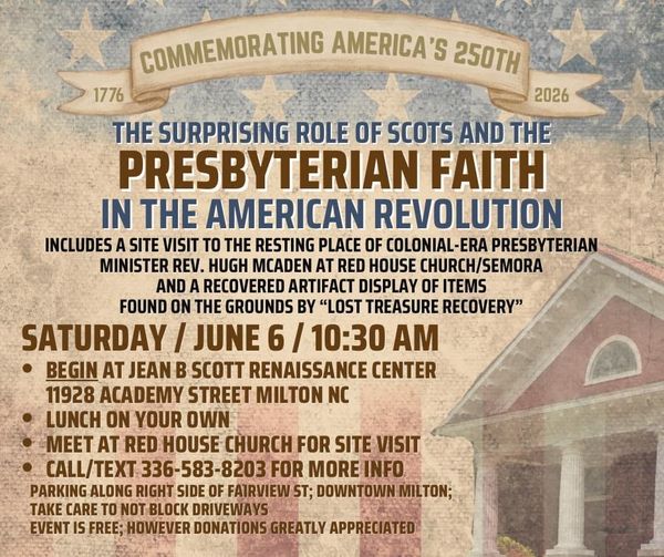 Program Featuring Presbyterian History to commemorate America’s 250th in Milton