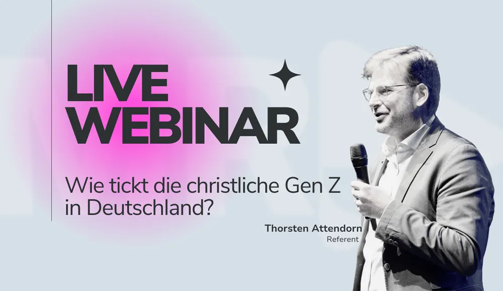 Webinar: Wie tickt die christliche Gen Z? Mit Thorsten Attendorn