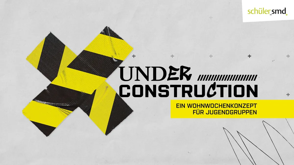 Under Construction: Wohnwochen-Konzept der Schüler-SMD (kostenlos)