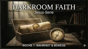 Wahrheit, Moral und Beweise für Jesus | Jesus-Serie (1/3)