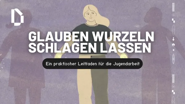 Glaube, der bleibt: Darkroom-Leitfaden für Jugendleiter