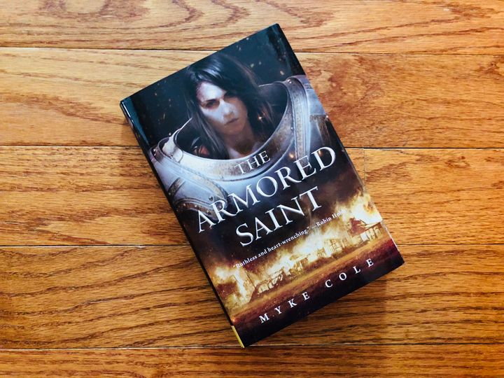 Myke Cole's The Armored Saint is an intense, timely dark fantasy about standing up against fascism