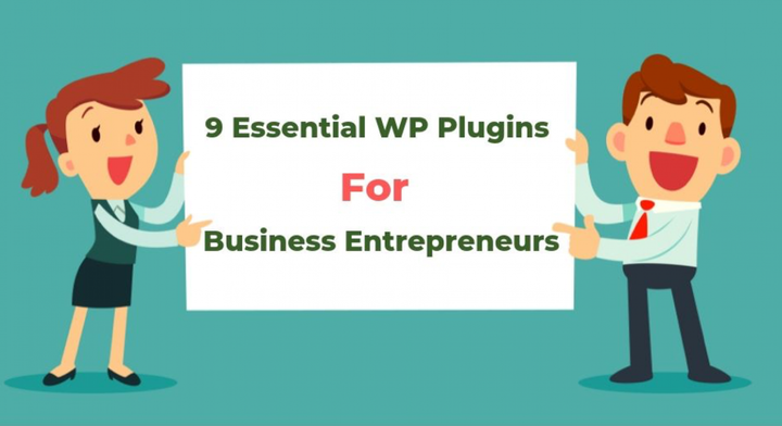 9 essential WordPress plugins for business entrepreneurs in 2019
