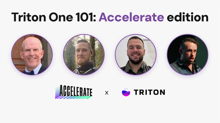 Triton One 101: Solana Accelerate edition