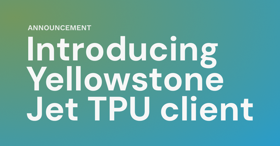 Introducing Yellowstone Jet TPU client: a high-performance Solana TPU client in Rust