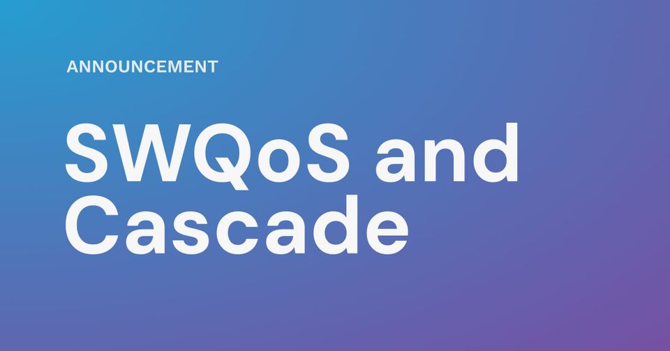 SWQoS for everyone: why we retired Cascade Marketplace