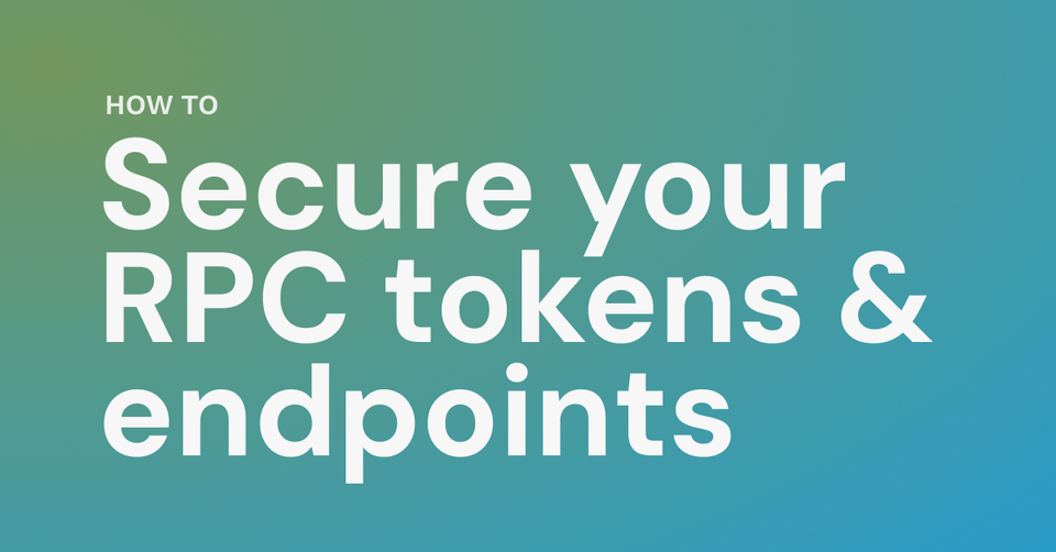 Securing your Triton RPC tokens and endpoints