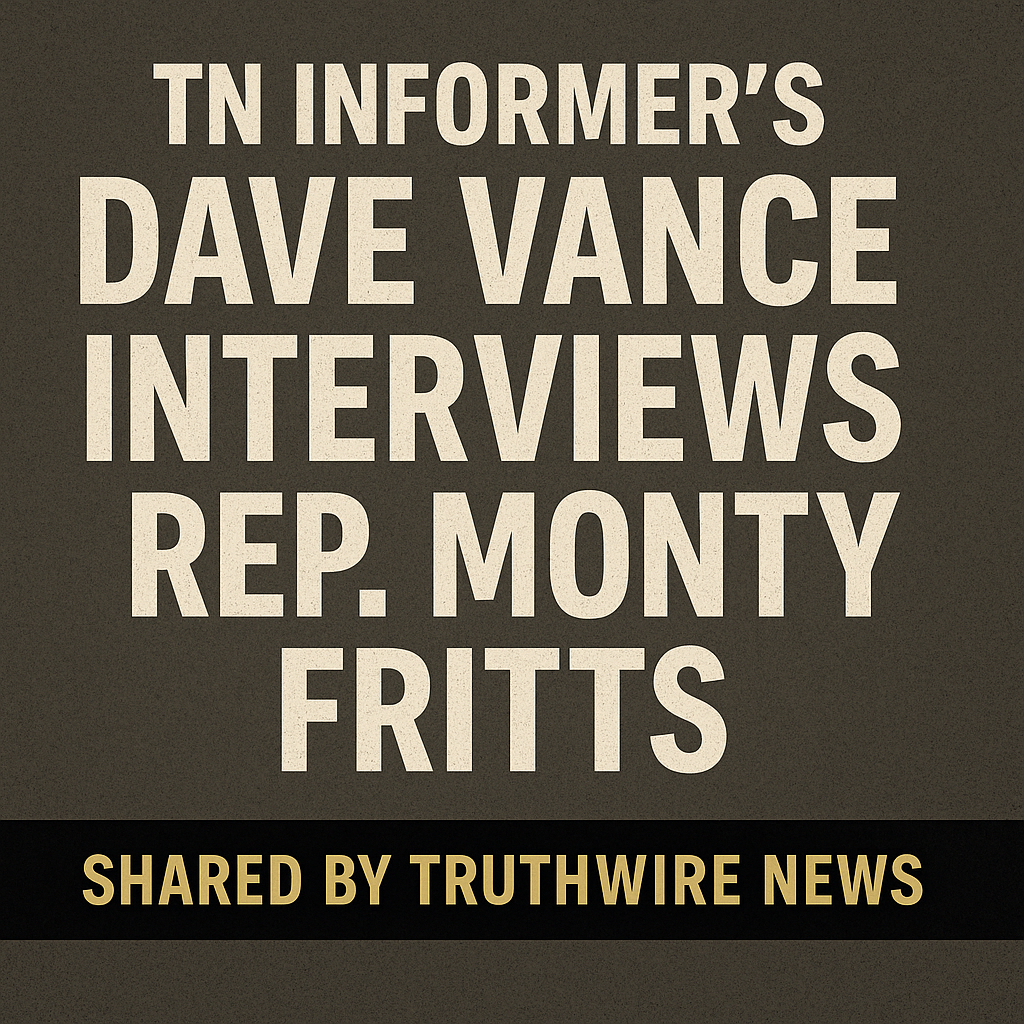 From the Grassroots Up: TN Informer's Dave Vance and Monty Fritts on Breaking the Establishment’s Grip