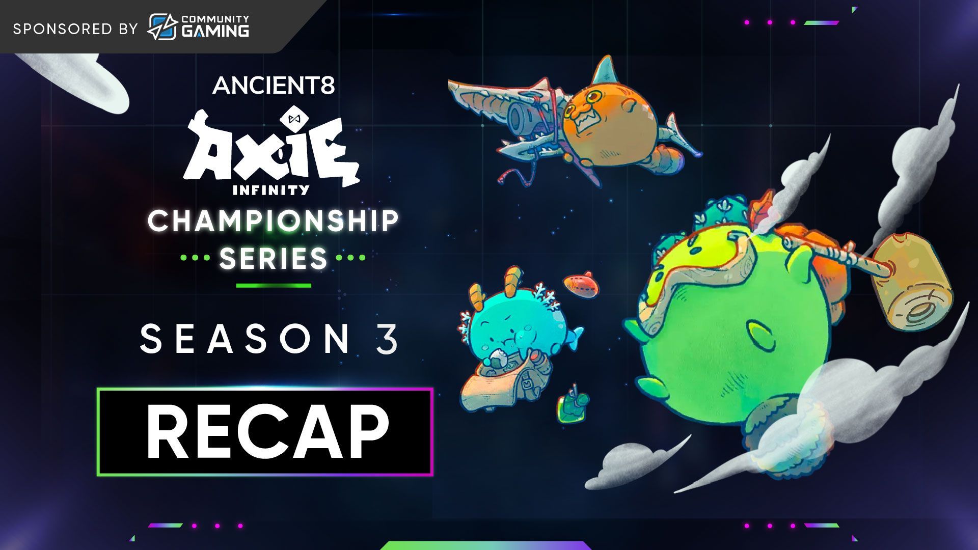 Ancient8 Axie Infinity Championship Series Season 3 Tournament Recap