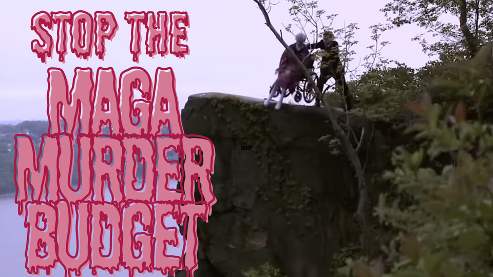 We can still call the MAGA Murder Budget the "MAGA Murder Budget"