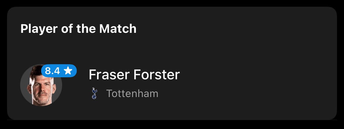 A screenshot from FotMob showing that Fraser Forster was Player of the Match with a 8.4 rating.