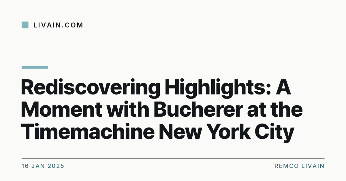 Rediscovering Highlights: A Moment with Bucherer at the Timemachine New York City — title card, livain.com