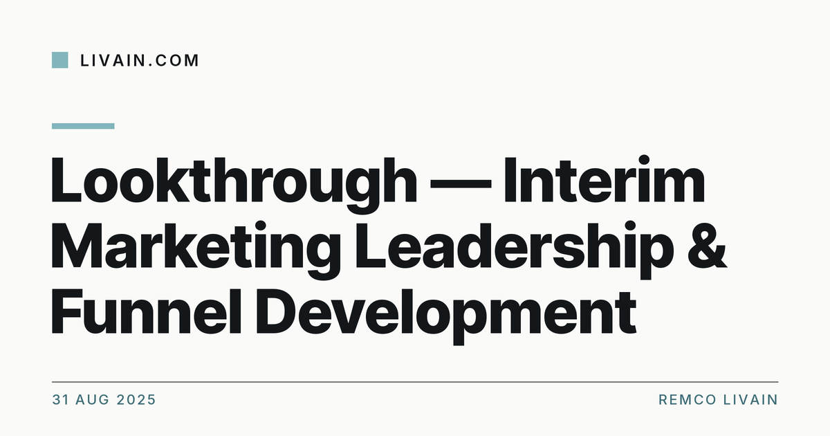 Lookthrough — Interim Marketing Leadership & Funnel Development — title card, livain.com