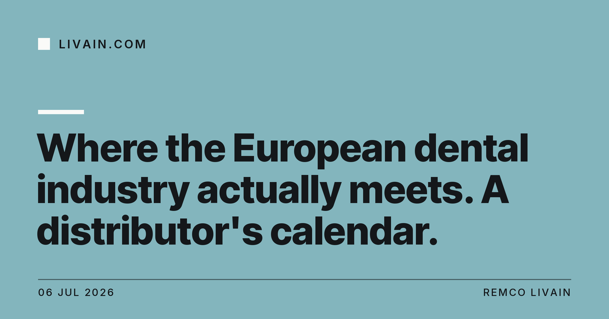Where the European dental industry actually meets. A distributor's calendar. — title card, livain.com