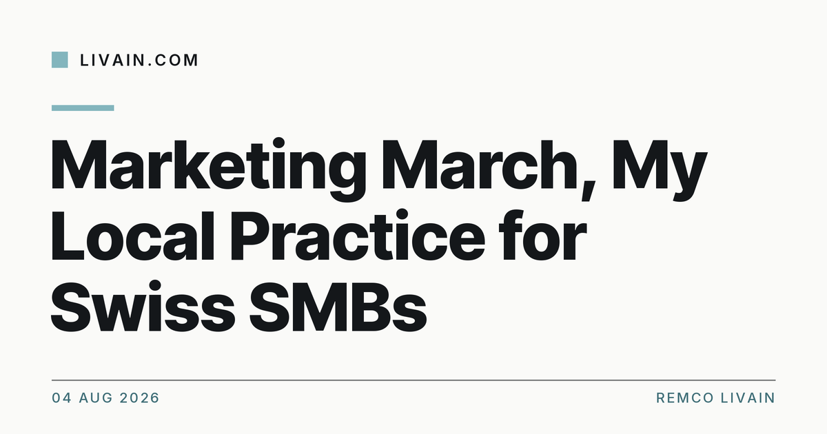Marketing March, My Local Practice for Swiss SMBs — title card, livain.com