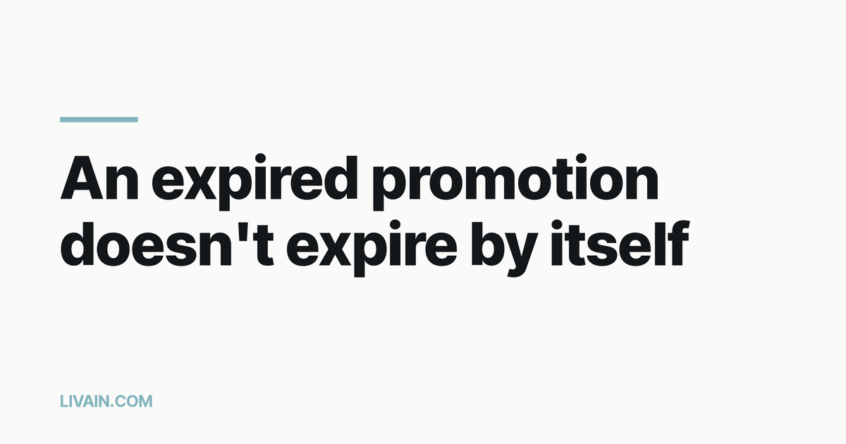 An expired promotion doesn't expire by itself: the ended sale still on the shop, the promotion asset still serving a 404