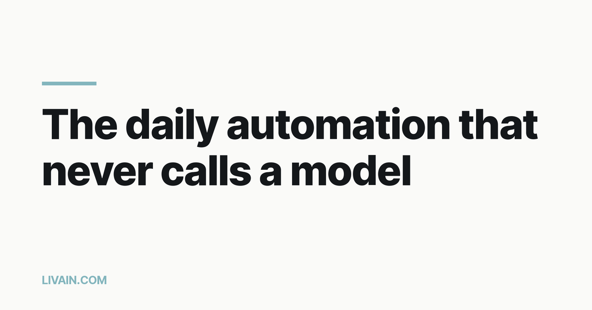 The daily automation that never calls a model: local scheduled jobs, a receipt printer, and designing for the device being offline