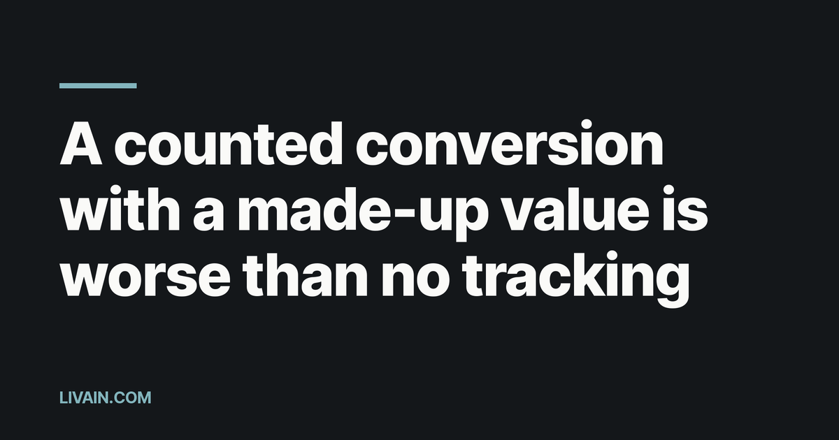 A counted conversion with a made-up value is worse than no tracking: the flat €10 add-to-cart that flattered four markets' CPA