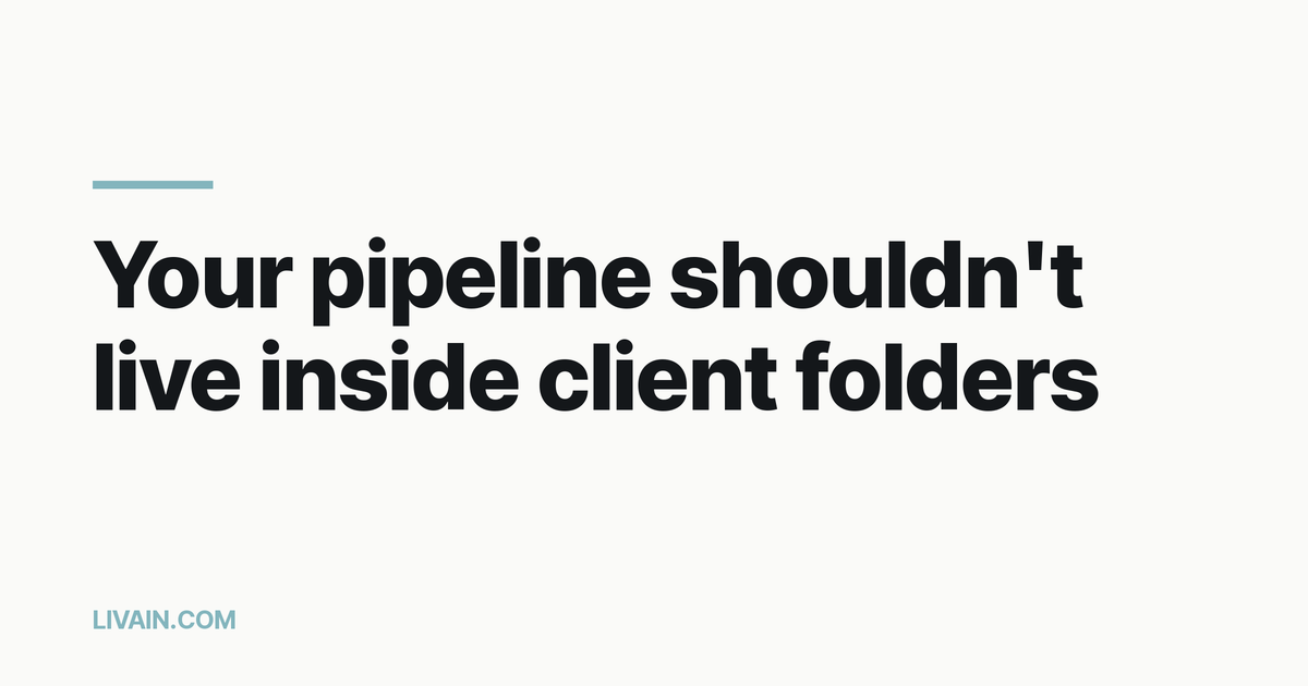 Your pipeline shouldn't live inside client folders: one CRM, stage as the structure, brand as a label