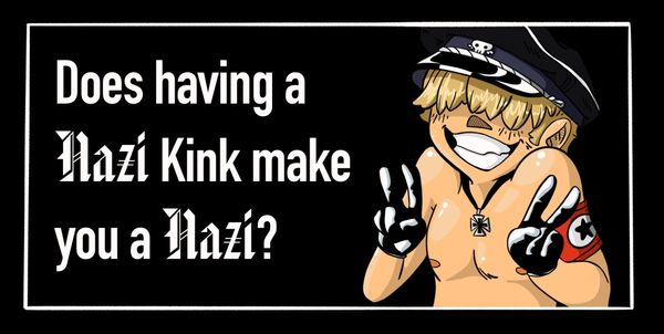Nazi Kink and the Deep Woods