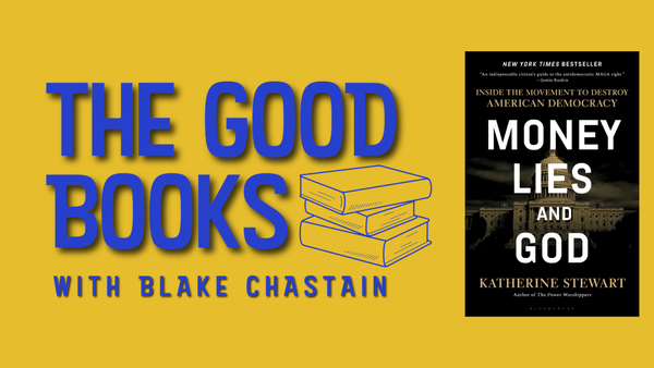 New interview: Money, Lies, & God with Katherine Stewart
