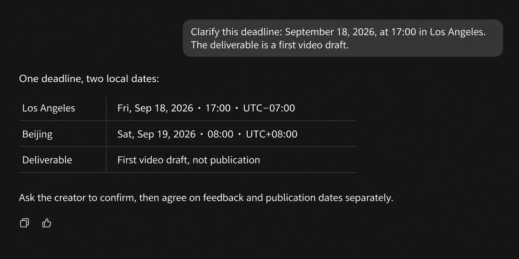A conversation shows one video draft deadline as Friday at 17:00 in Los Angeles and Saturday at 08:00 in Beijing, with feedback and publication to be agreed separately.