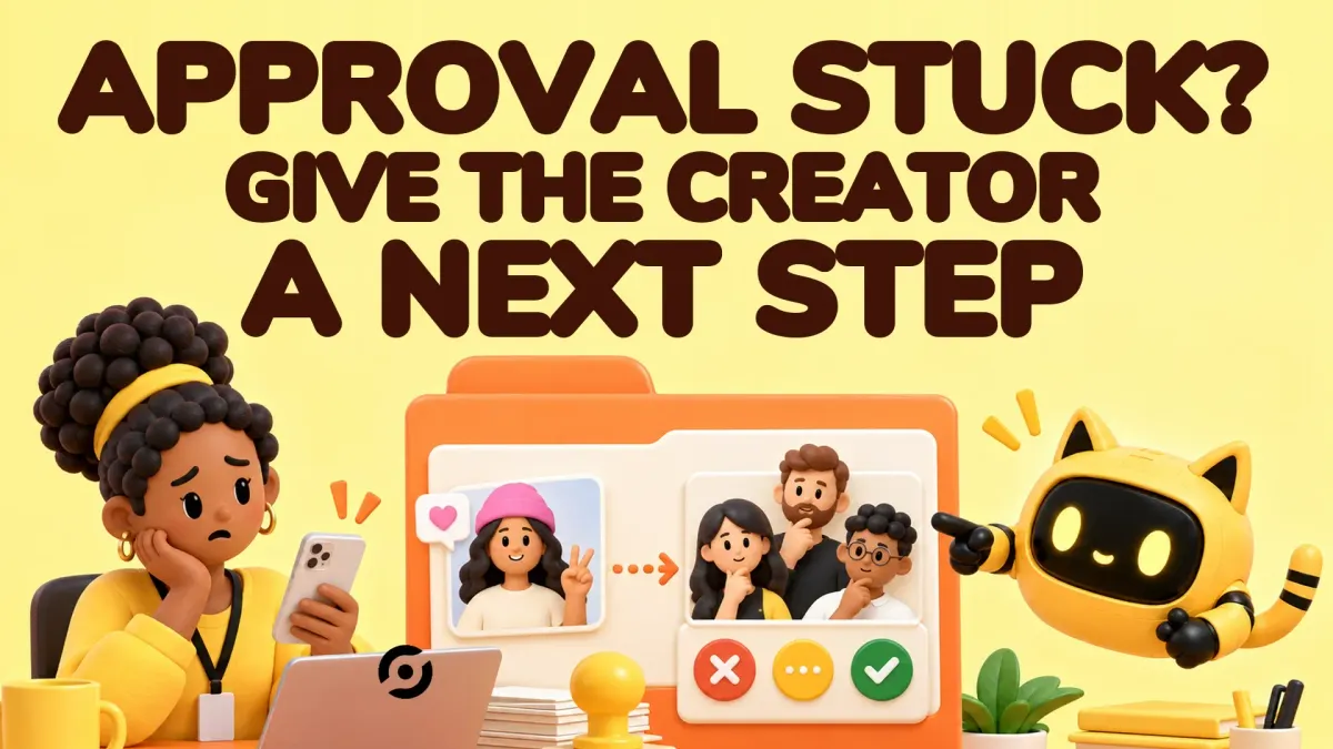 A marketing manager waits for an internal creator quote decision as the OneCrew mascot organizes approval options. Cover: “APPROVAL STUCK? GIVE THE CREATOR A NEXT STEP”.