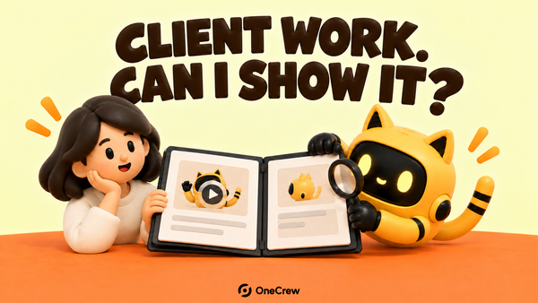 A creator and yellow cat-eared robot review a portfolio under “Client work. Can I show it?” The OneCrew logo sits on the orange tabletop.