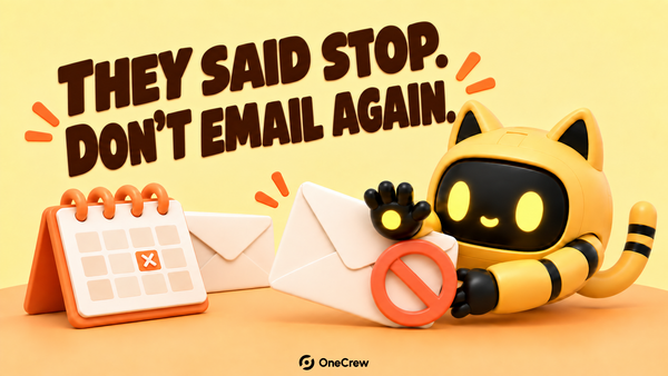 A cat-eared robot holds up a paw beside a blocked envelope and calendar. The headline reads “They said stop. Don’t email again.”