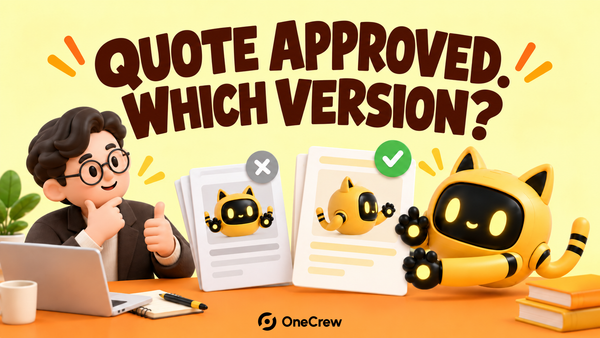 An expert and yellow robot compare report proofs under “Quote approved. Which version?”