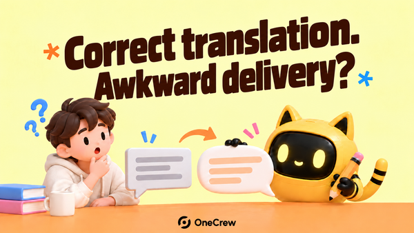 A robot and creator discuss speech bubbles under a question about accurate copy that sounds awkward.
