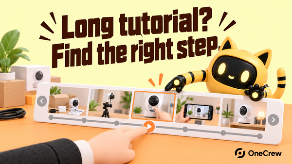 A robot locates a product operation on a long video timeline beneath “Long tutorial? Find the right step.”