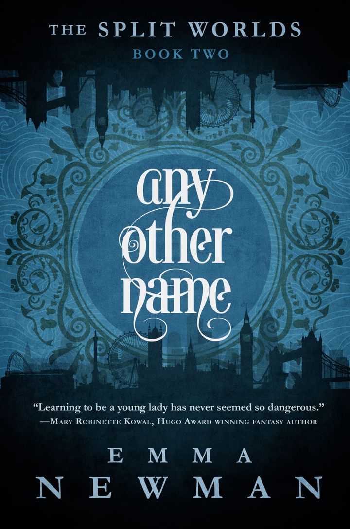 Any Other Name - Split Worlds series book 2