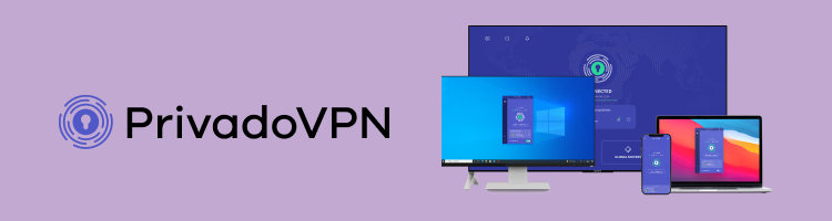 PrivadoVPN 怎么样