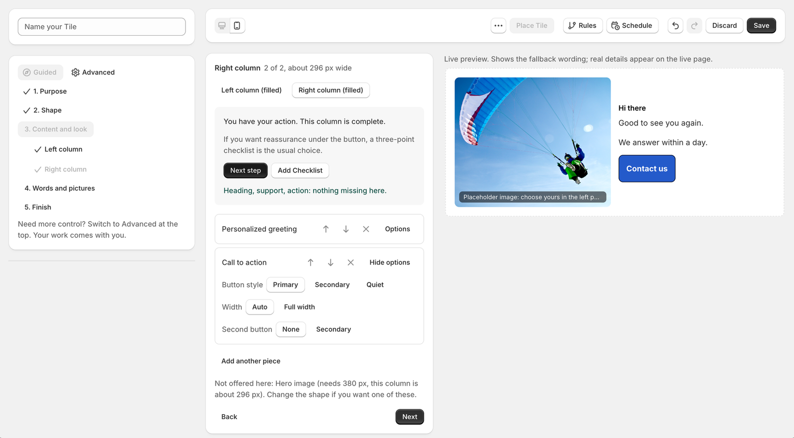 Guided setup: build a tile one step at a time
