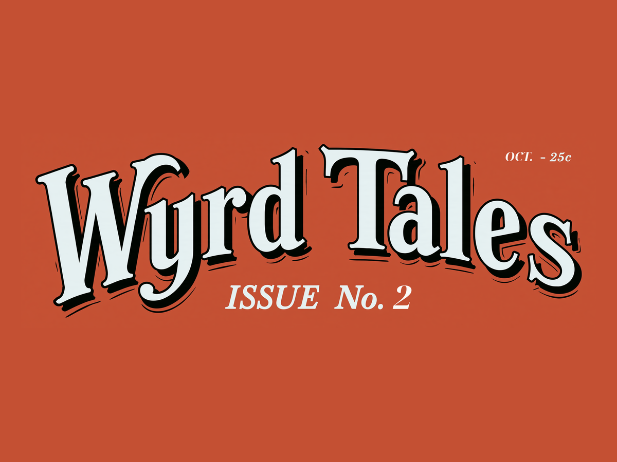 Wyrd Tales, Issue No. 2