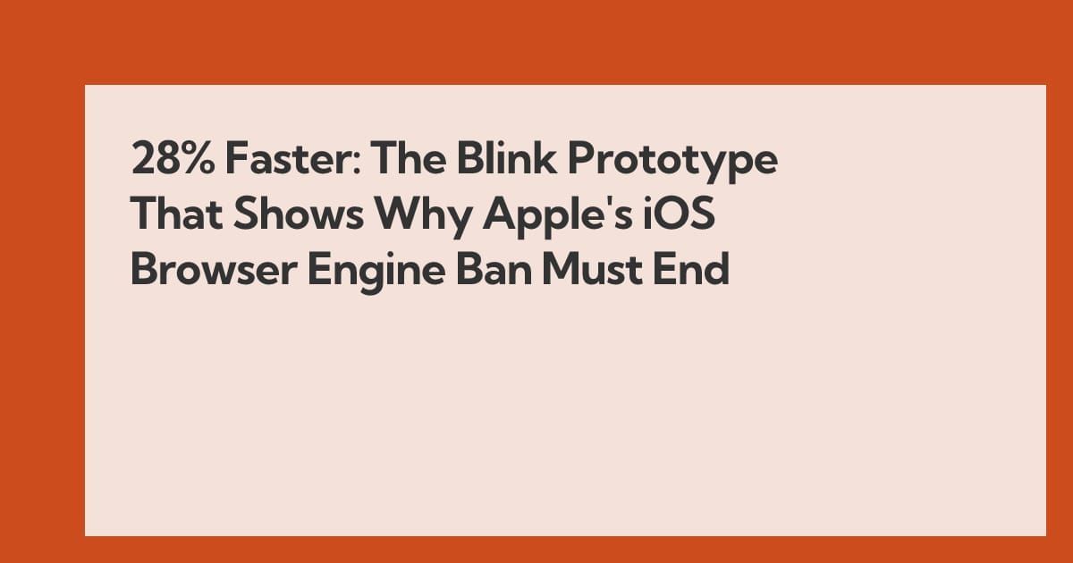Blink-prototype på iPhone måles 28,6 % hurtigere end Safari Artikelbillede